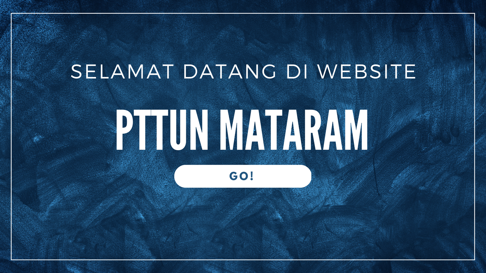 Selamat Datang di Website PTTUN Mataram